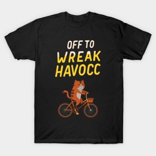 Off-To-Wreak-Havoc T-Shirt